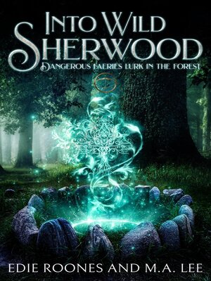 cover image of Into Wild Sherwood